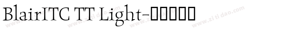 BlairITC TT Light字体转换